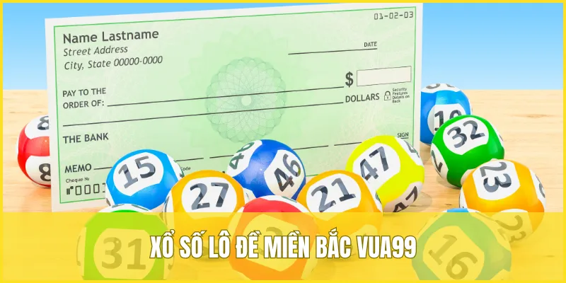 Xổ số lô đề miền Bắc