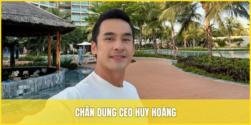 Chân dung CEO Huy Hoàng - Vị lãnh đạo tài ba của nhà cái lô đề uy tín VUA99
